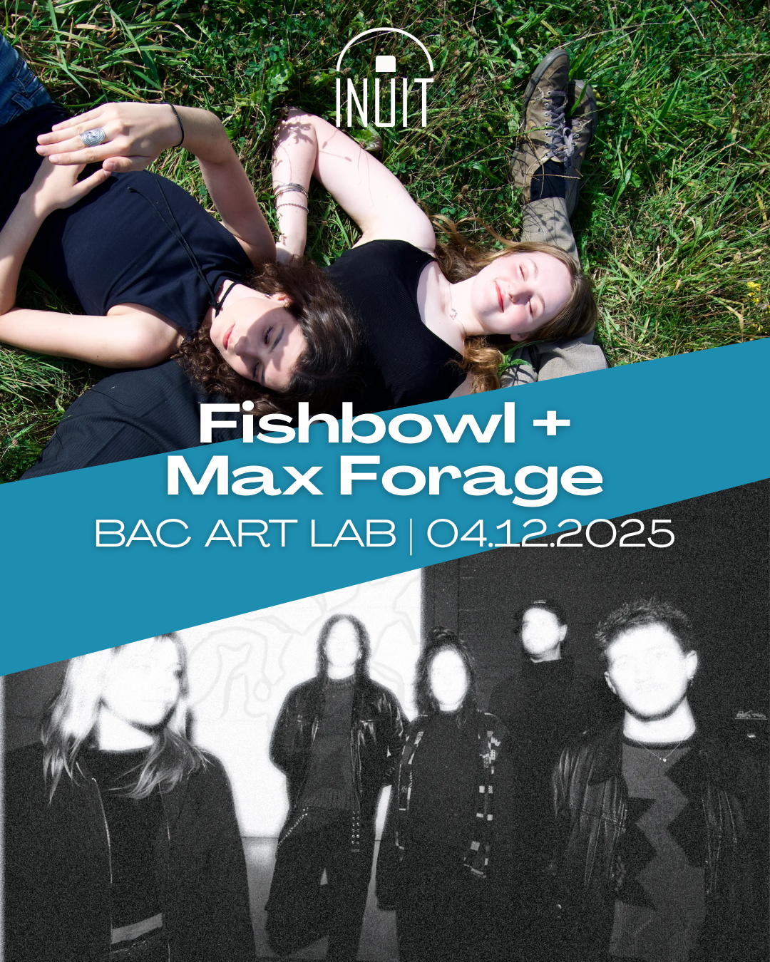 INUIT x LABsounds: Fishbowl + Max Forage